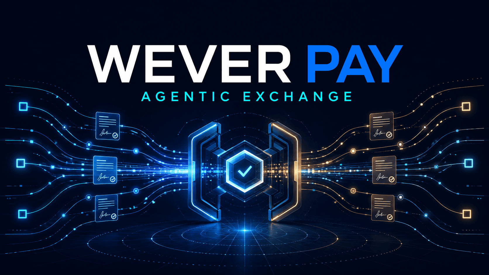 Wever Pay Agentic Exchange