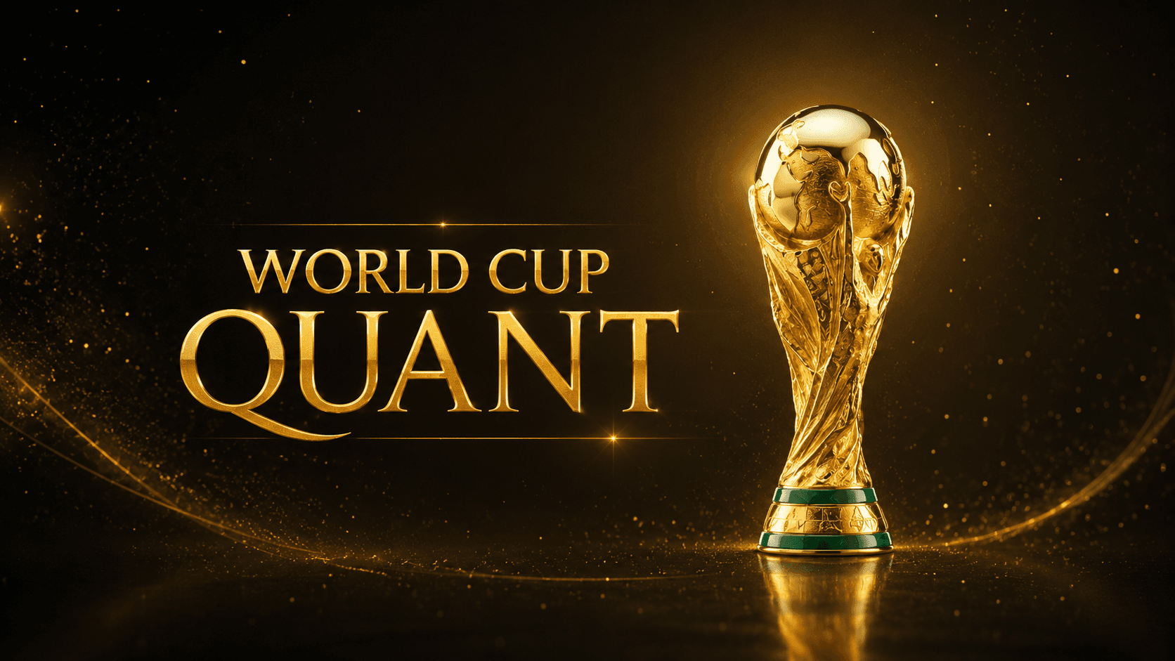 WORLD CUP QUANT