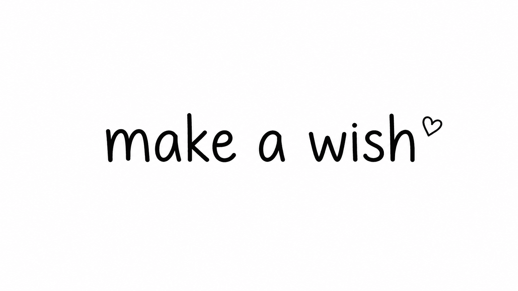 Wish