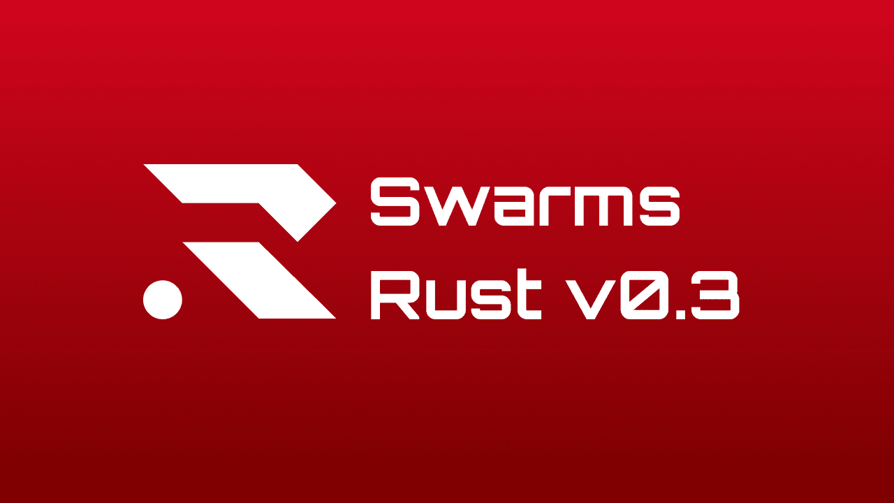 Swarms-Rust